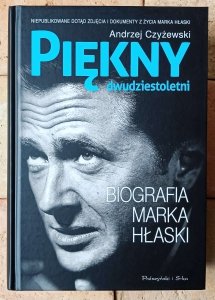 Andrzej Czyżewski • Piękny dwudziestoletni. Biografia Marka Hłaski