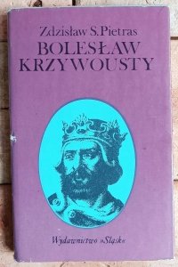 Zdzisław Pietras • Bolesław Krzywousty
