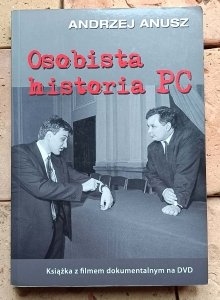 Andrzej Anusz - Osobista historia PC