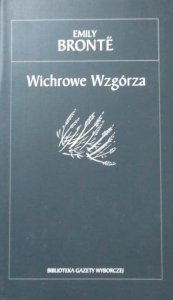 Emily Bronte • Wichrowe wzgórza