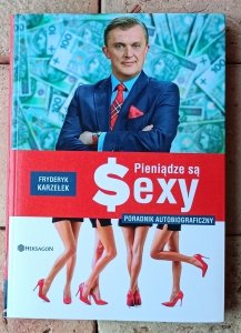 Fryderyk Karzełek • Pieniądze są sexy