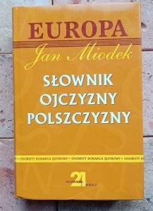 Jan Miodek - Słownik ojczyzny polszczyzny
