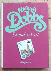 Michael Dobbs - Domek z kart  | House of Cards