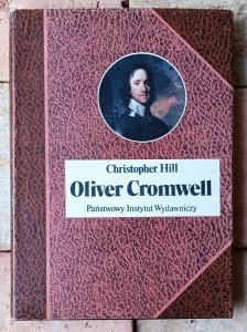 Christopher Hill • Oliver Cromwell