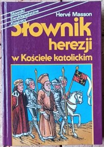 Herve Masson • Słownik herezji w kościele katolickim