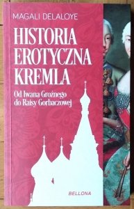 Magali Delaloye • Historia erotyczna Kremla