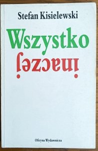 Stefan Kisielewski • Wszystko inaczej