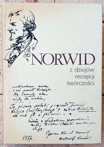 Mieczysław Inglot • Norwid z dziejów recepcji twórczości 