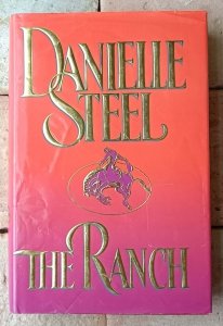 Danielle Steel • The Ranch