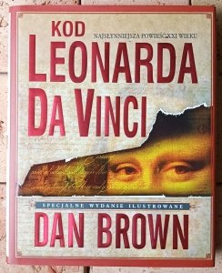  Dan Brown • Kod Leonarda da Vinci. Wydanie ilustrowane