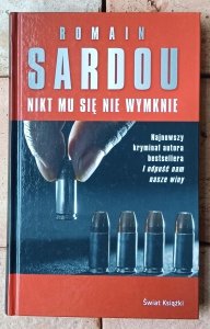 Romain Sardou •  Nikt mu się nie wymknie 