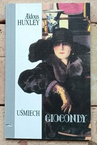 Aldous Huxley - Uśmiech Giocondy