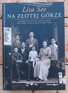 Lisa See • Na Złotej Górze
