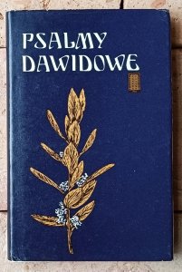 Wojciech Bąk • Psalmy Dawidowe oraz Pieśni Brewiarza Rzymskiego
