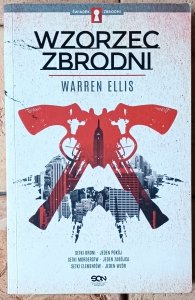 Warren Ellis • Wzorzec zbrodni