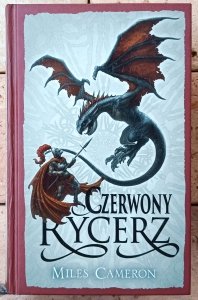 Miles Cameron • Czerwony rycerz