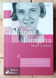 Oleg Dorman • Lilianna Łungina. Słowo w słowo 
