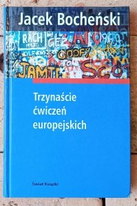 Jacek Bocheński • Trzynaście ćwiczeń europejskich