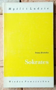 Irena Krońska • Sokrates [Myśli i Ludzie]