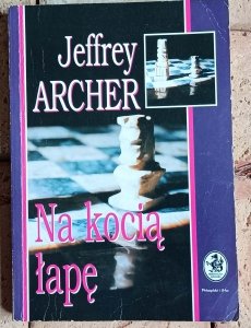 Jeffrey Archer - Na kocią łapę 