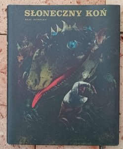 Słoneczny koń. Bajki słowackie | Antoni Boratyński
