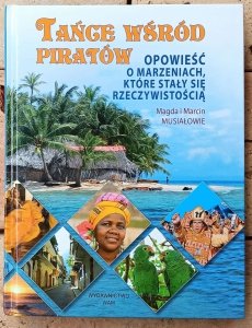 Magdalena Musiał, Marcin Musiał • Tańce wśród piratów [dedykacja autorska]