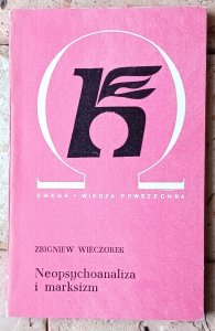 Zbigniew Wieczorek • Neopsychoanaliza i marksizm