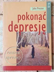 John Preston • Pokonać depresję