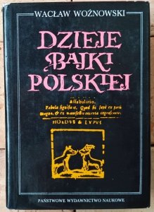 Wacław Woźnowski • Dzieje bajki polskiej