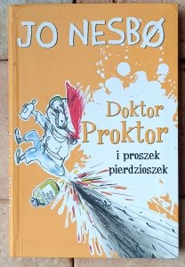 Jo Nesbo • Doktor Proktor i proszek pierdzioszek