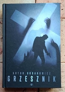 Artur Urbanowicz - Grzesznik
