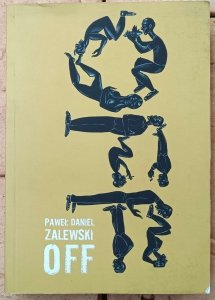 Paweł Daniel Zalewski • Off