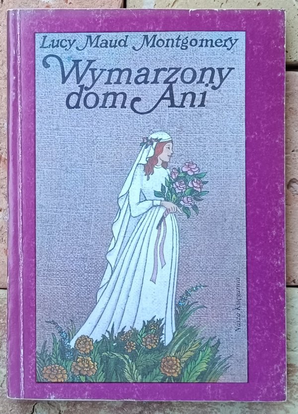Lucy Maud Montgomery Wymarzony dom Ani