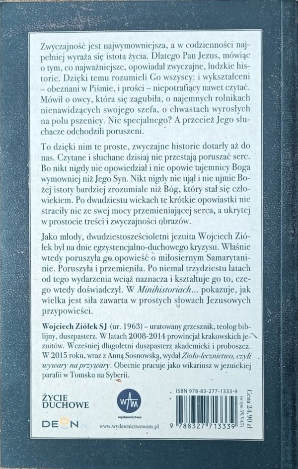 Wojciech Ziółek • Minihistorie o maksisprawie. Jezusowe Przypowieści
