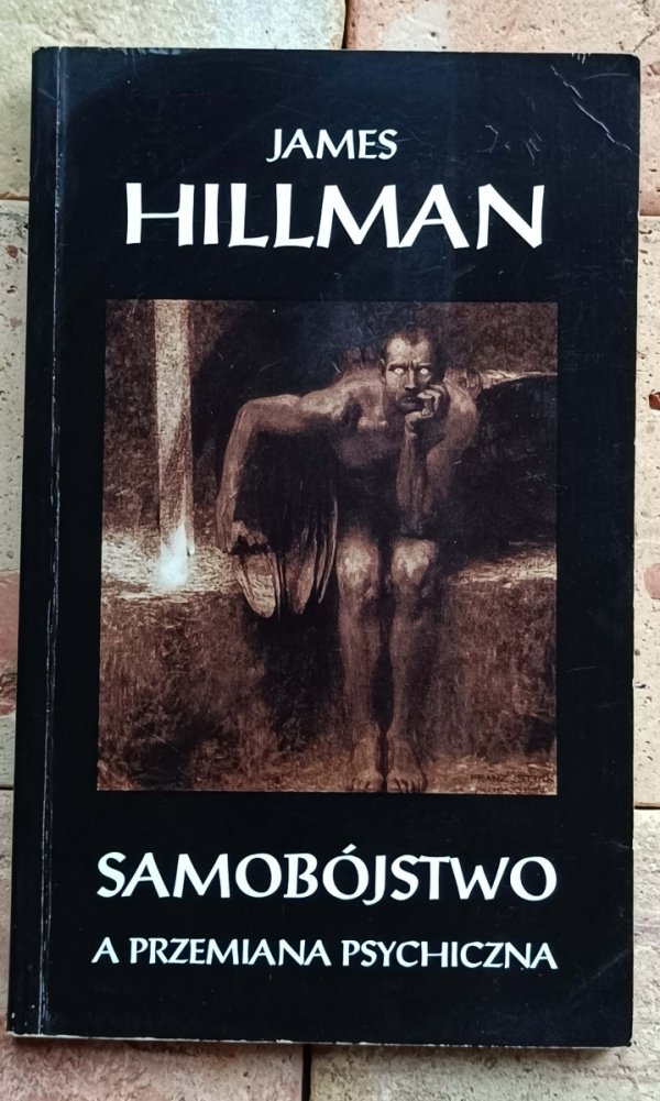  James Hillman - Samobójstwo a przemiana psychiczna - okładka