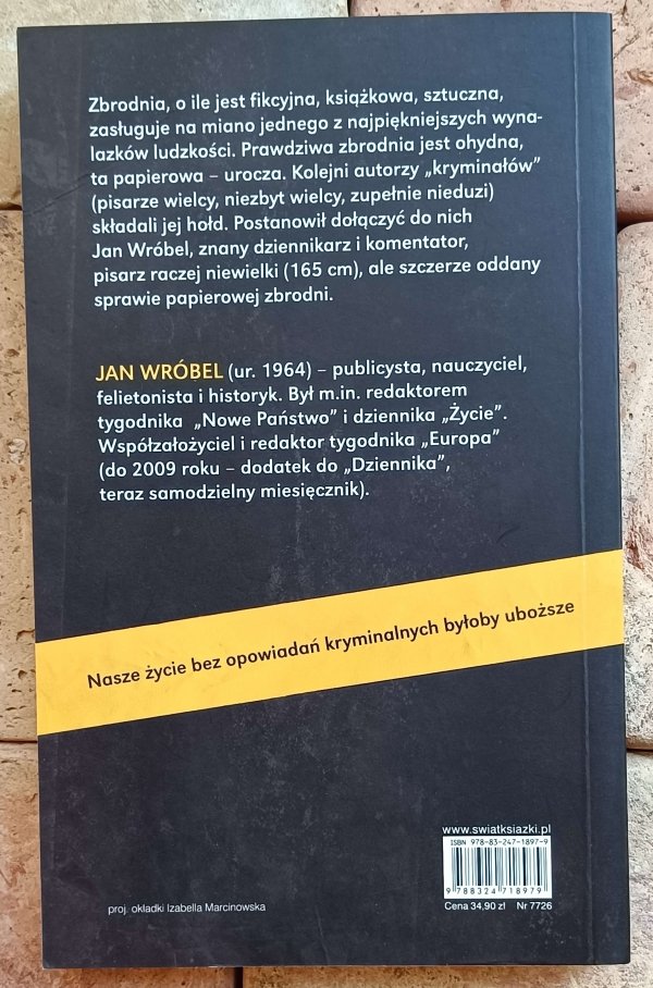 Jan Wróbel - Zbrodnia doskonała