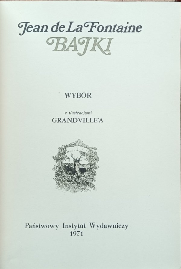 Jean de La Fontaine - Bajki | ilustrował Grandville
