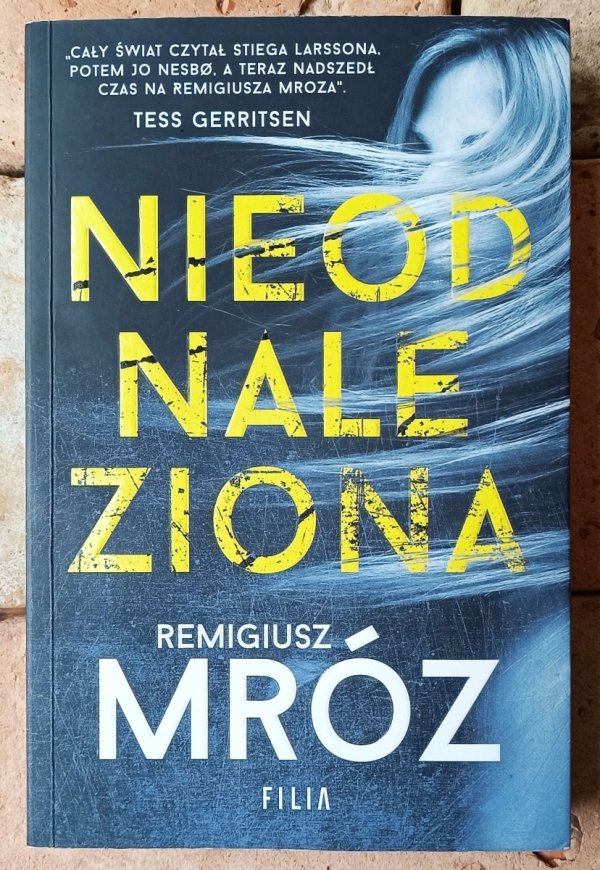 Remigiusz Mróz Nieodnaleziona - okładka