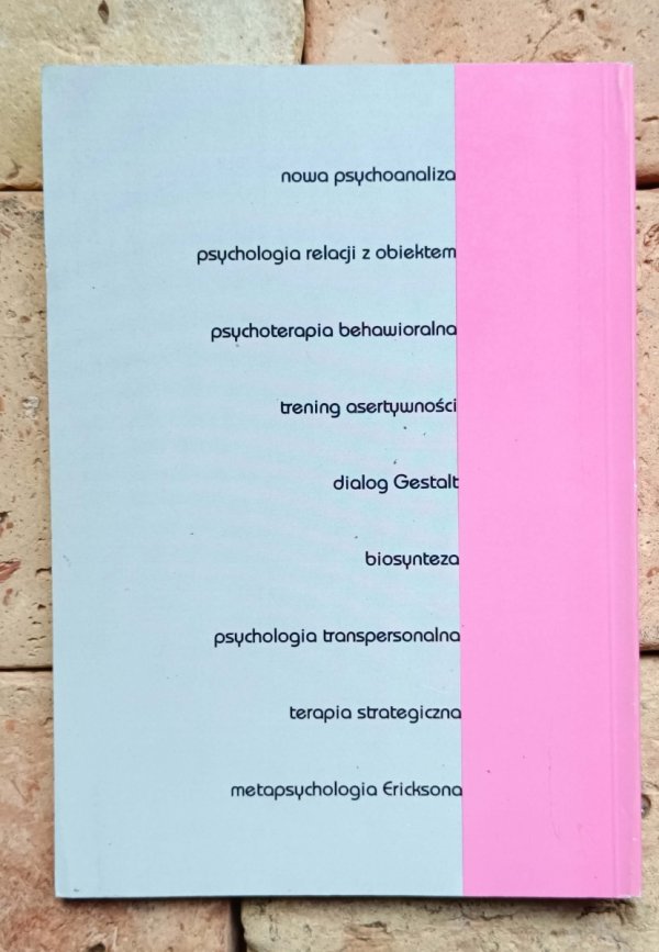 Maria Lis-Turlejska - Nowe zjawiska w psychoterapii [Lacan, psychoanaliza, Gestalt, Mindell, Milton H. Erickson]