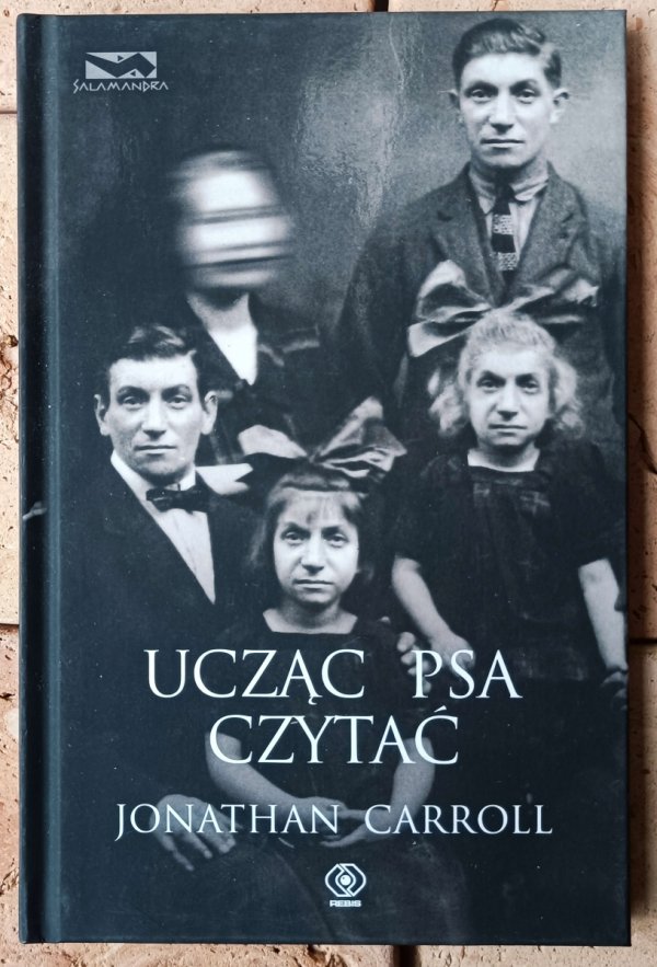Jonathan Carroll • Zakochany duch - Ucząc psa czytać - Kobieta, która..., Kąpiąc lwa, Durne serce [komplet]