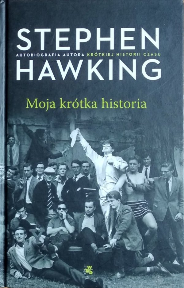 Stephen Hawking Moja krótka historia
