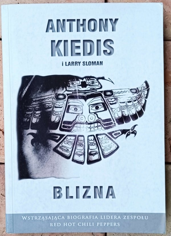 Anthony Kiedis • Blizna [Red Hot Chili Peppers]