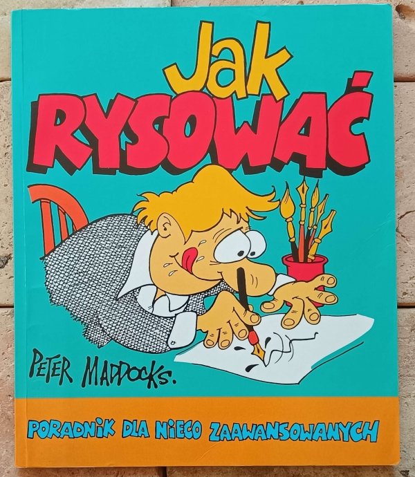 Peter Maddocks - Jak rysować
