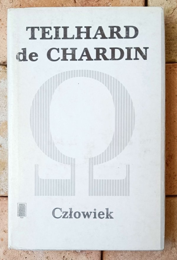 Teilhard de Chardin Człowiek i inne pisma - okładka