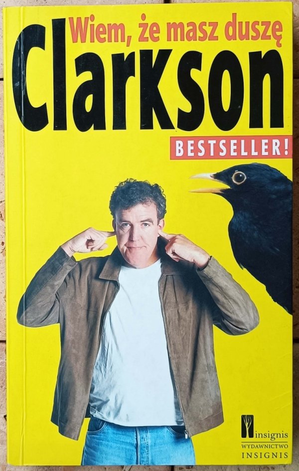 Jeremy Clarkson • Wiem, że masz duszę