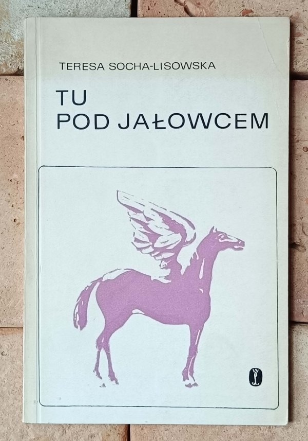 Teresa Socha Lisowska  Tu, pod jałowcem - okładka