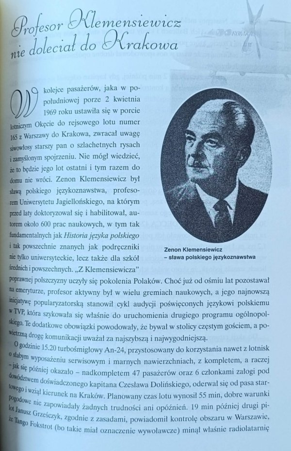 Rozdział &quot;Profesor Klemensiewicz nie doleciał do Krakowa&quot; z książki &quot;Sekrety Krakowa&quot; autorstwa Kazimierz Kunicki, Tomasz Ławecki