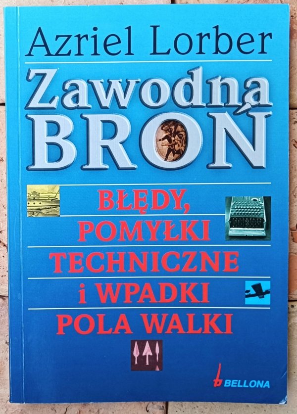 Azriel Lorber • Zawodna broń