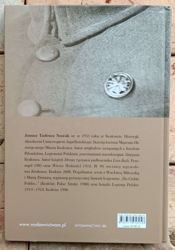 Janusz Tadeusz Nowak - Szlak bojowy Legionów Polskich - okładka