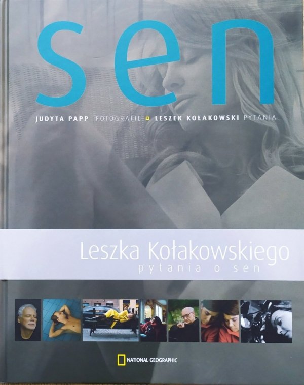 Leszek Kołakowski, Judyta Papp Sen. Leszka Kołakowskiego pytania o sen